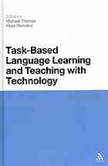 Task-based language learning and teaching with technology