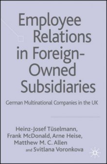 Employee Relations in Foreign-owned Subsidiaries