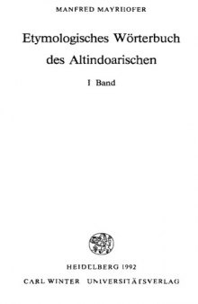 Etymologisches Wörterbuch des Altindoarischen: Bd 1
