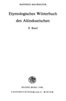 Etymologisches Wörterbuch des Altindoarischen: Bd 2