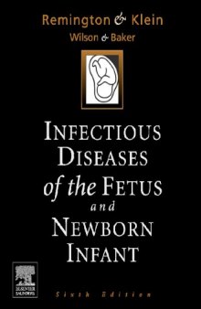 Infectious Diseases of the Fetus and the Newborn Infant 6th Edition