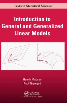 Introduction to General and Generalized Linear Models