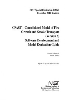 CFAST – Consolidated Model of Fire Growth and Smoke Transport (Version 6) Software Development and Model Evaluation Guide