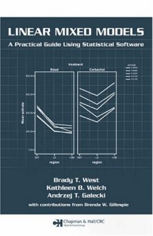 Linear Mixed Models A Practical Guide Using Statistical Software