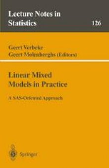 Linear Mixed Models in Practice: A SAS-Oriented Approach