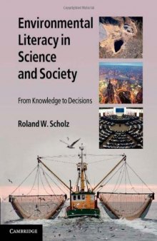 Environmental Literacy in Science and Society: From Knowledge to Decisions