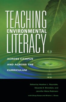 Teaching Environmental Literacy: Across Campus and Across the Curriculum (Scholarship of Teaching and Learning)  