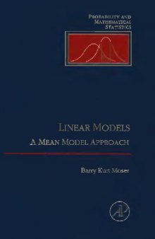 Linear Models: A Mean Model Approach