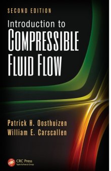 Introduction to Compressible Fluid Flow, Second Edition