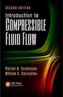 Introduction to Compressible Fluid Flow, Second Edition