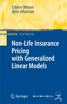 Non-life insurance pricing with generalized linear models