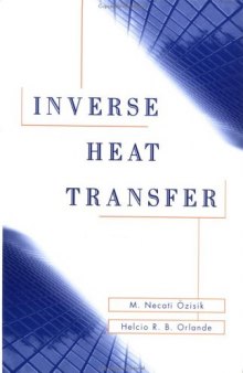 Inverse heat transfer: fundamentals and applications