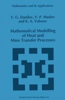 Mathematical Modelling of Heat and Mass Transfer Processes