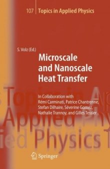 Microscale and Nanoscale Heat Transfer (Topics in Applied Physics)