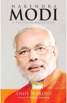 Narendra Modi : a political biography