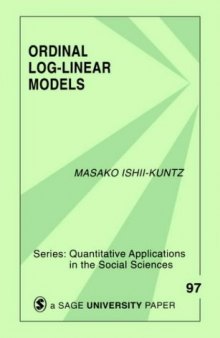 Ordinal Log-Linear Models (Quantitative Applications in the Social Sciences)