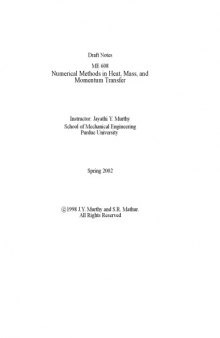 Numerical Methods in Heat, Mass, and Momentum Transfer (draft)