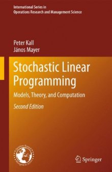 Stochastic linear programming: Models, theory, and computation