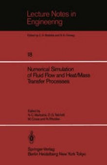 Numerical Simulation of Fluid Flow and Heat/Mass Transfer Processes