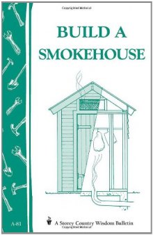 Build a Smokehouse