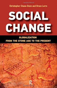Social Change: Globalization from the Stone Age to the Present