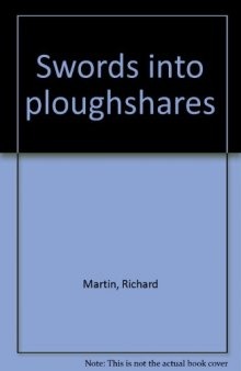 Swords into ploughshares