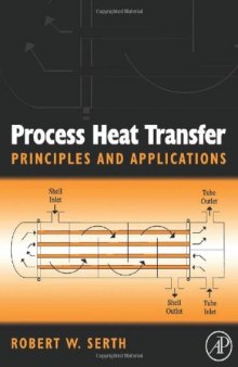 Process heat transfer: principles and applications