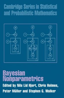 Bayesian Nonparametrics (Cambridge Series in Statistical and Probabilistic Mathematics)