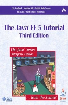 The Java™ EE 5 Tutorial