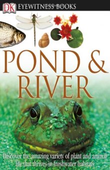 Pond & River (DK Eyewitness Books)  