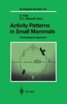 Activity Patterns in Small Mammals: An Ecological Approach