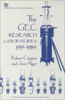 The GEC Research Laboratories, 1919-1984