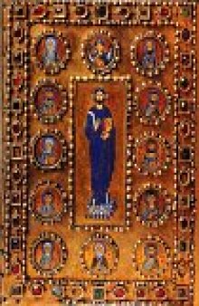 The Glory of Byzantium: Art and Culture of the Middle Byzantine Era, A.D. 843-1261