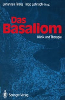 Das Basaliom: Klinik und Therapie