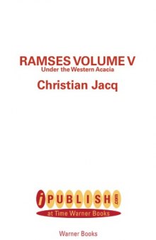 Ramses Volume V: Under the Western Acacia