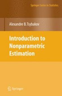 Introduction to Nonparametric Estimation