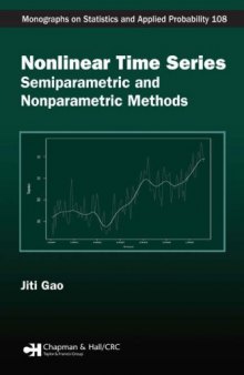 Nonlinear time series, semiparametric and nonparametric methods