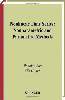 Nonlinear time series: Nonparametric and Parametric Methods