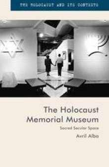The Holocaust Memorial Museum: Sacred Secular Space
