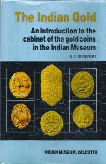 The Indian Gold by B.N. Mukherjee