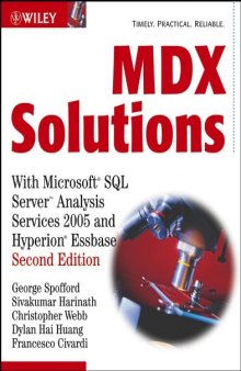 MDX solutions with Microsoft SQL Server Analysis Services 2005 and Hyperion Essbase