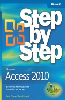 Microsoft Access 2010 Step by Step (Step By Step (Microsoft)) 