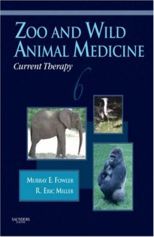 Zoo and wild animal medicine: current therapy  