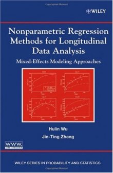 Nonparametric regression methods for longitudinal data analysis: [mixed-effects modeling approaches]