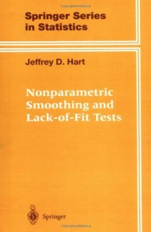 Nonparametric smoothing and lack-of-fit tests
