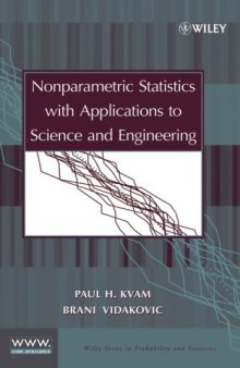 Nonparametric Statistics with Applications to Science and Engineering (Wiley Series in Probability and Statistics)