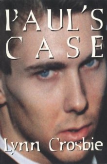 Paul's Case: The Kingston Letters