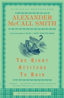 Isabel Dalhousie Mystery 03 The Right Attitude to Rain