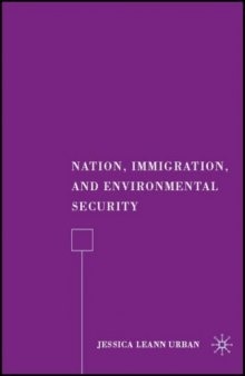 Nation, Immigration, and Environmental Security