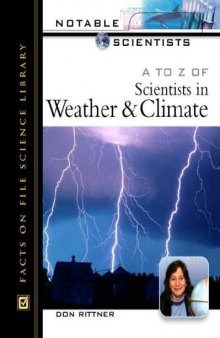 A to Z of Scientists in Weather and Climate (Notable Scientists)